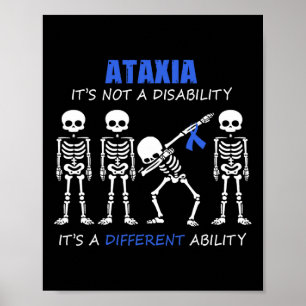 Ataxie Es Ist Keine Behinderung Dabbing Skelett  Poster