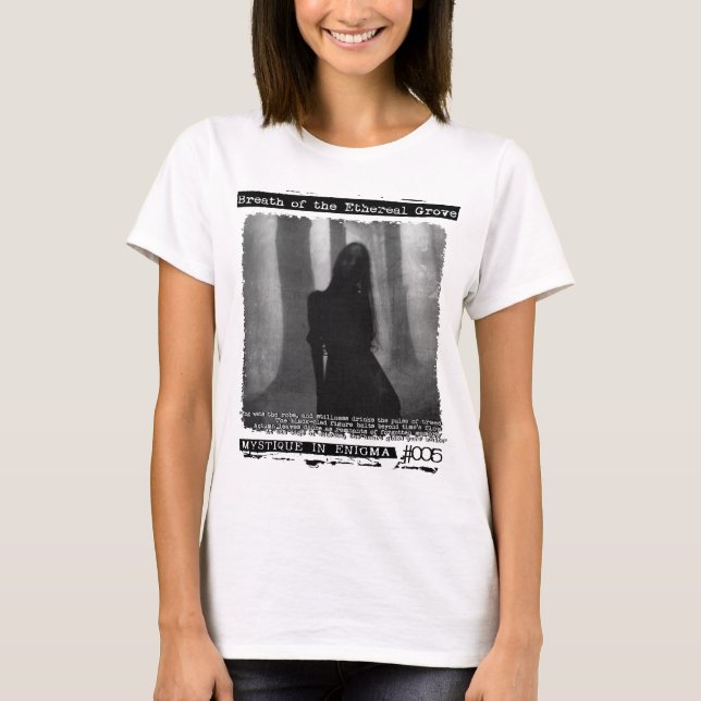 Atem des Ätherischen Hains T-Shirt (Vorderseite)
