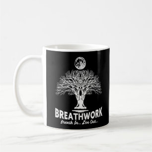 Atemarbeit, Stresshilfe, Power der Meditation Kaffeetasse