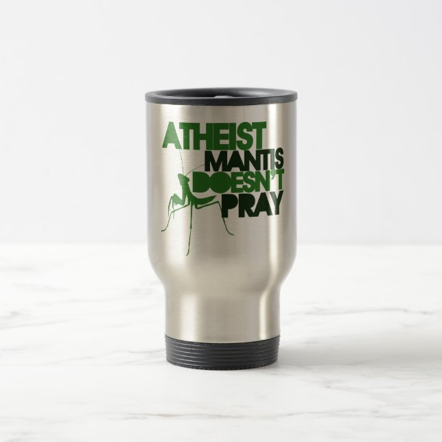 Atheist Mantis Reisebecher (Mittel)