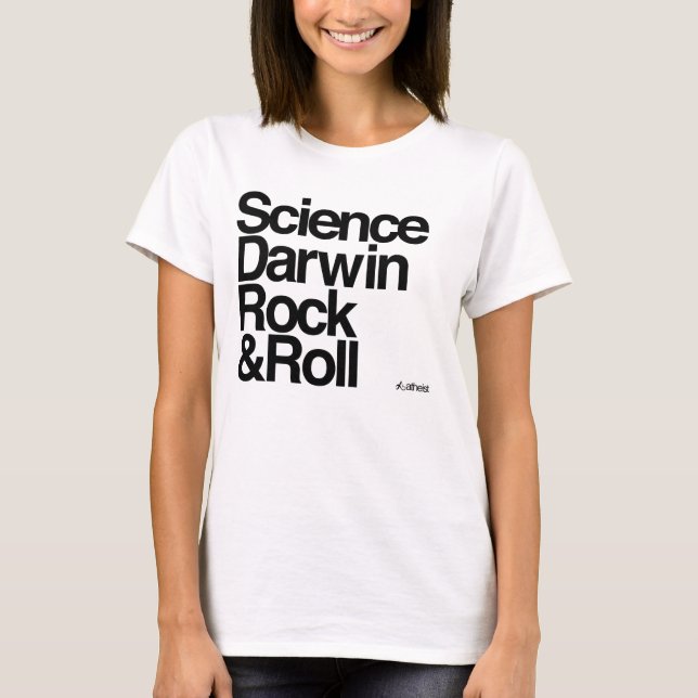 Atheist - Wissenschaft Darwin-Rock-and-Roll T-Shirt (Vorderseite)