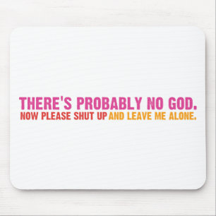 Atheistische Bus-Kampagne (Veränderung) Mousepad