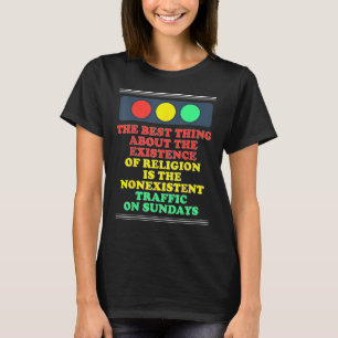 Atheistisches Phänomen der Religion ohne Existenz T-Shirt