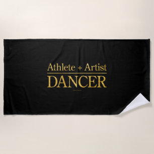 Athlete + Künstler = Tänzer Strandtuch