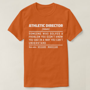 Athletic Director Noun Definition Sport Cooler Vat T-Shirt