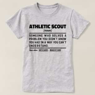 Athletic Scout Noun Definition Sport Lover Funny T-Shirt