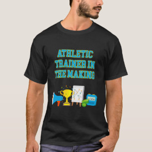 Athletic Trainer bei Making Sports Coach Games T-Shirt
