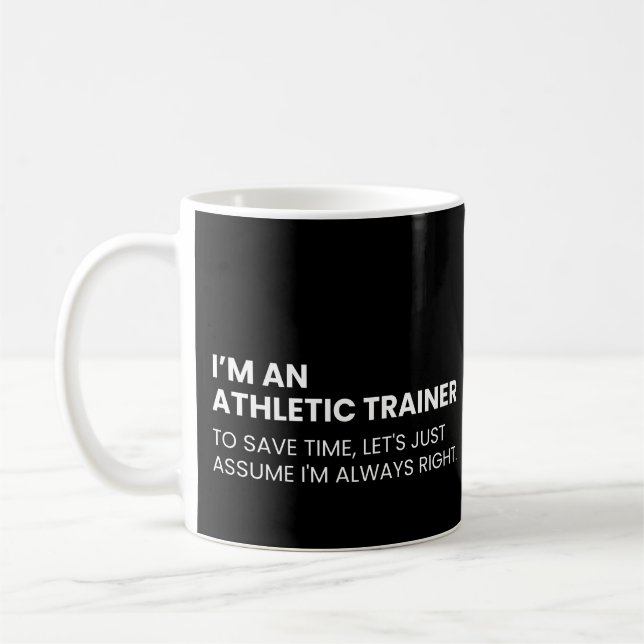 Athletic Trainer Funny Work Sprichwort Kaffeetasse (Links)