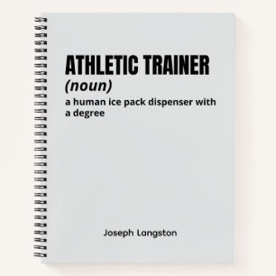 Athletic Trainer Notebook - Funny Job Definition Notizbuch
