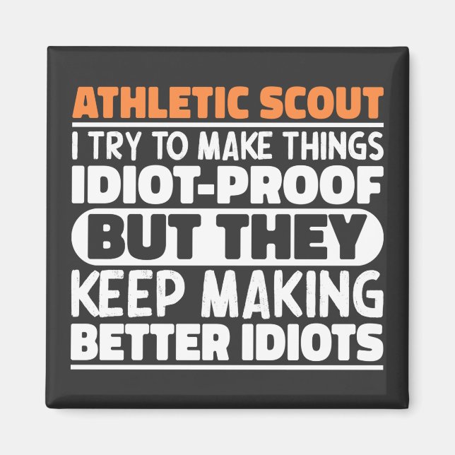 Athletische Scout Ich versuche, Dinge zu machen id Magnet (Vorne)