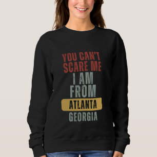 Atlanta, du kannst mir keine Sorgen machen, dass i Sweatshirt