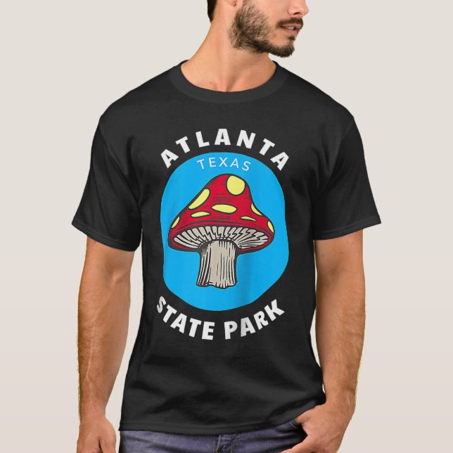 Atlanta State Park Texas TX Mushroom Vacation Souv T-Shirt (Vorderseite)