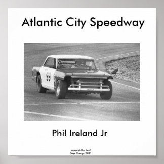 Atlantic City Speedway, Phil Ireland #99... Poster