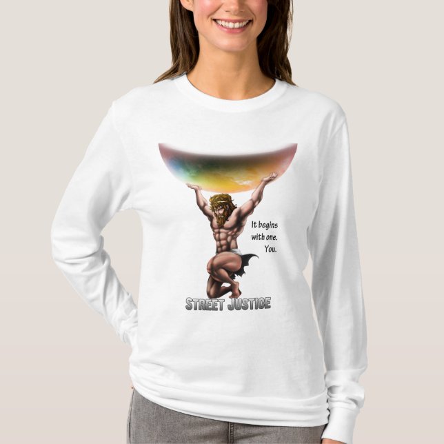 Atlas erobert alle durch Straßen-Gerechtigkeit T-Shirt (Vorderseite)