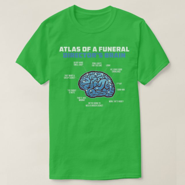 Atlas of a Beerdigal Director's Brain Funny Mortic T-Shirt (Design vorne)