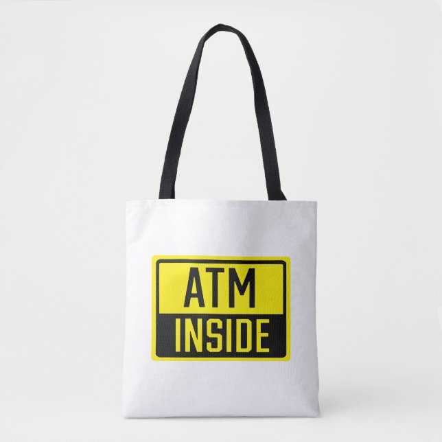 ATM Inside Sign Tot Bag (Vorderseite)