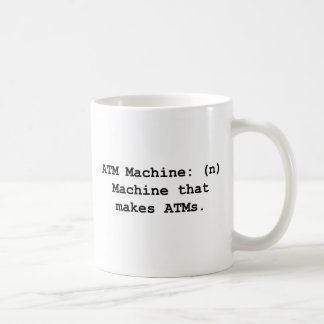 ATM-Maschinen-Tasse Tasse