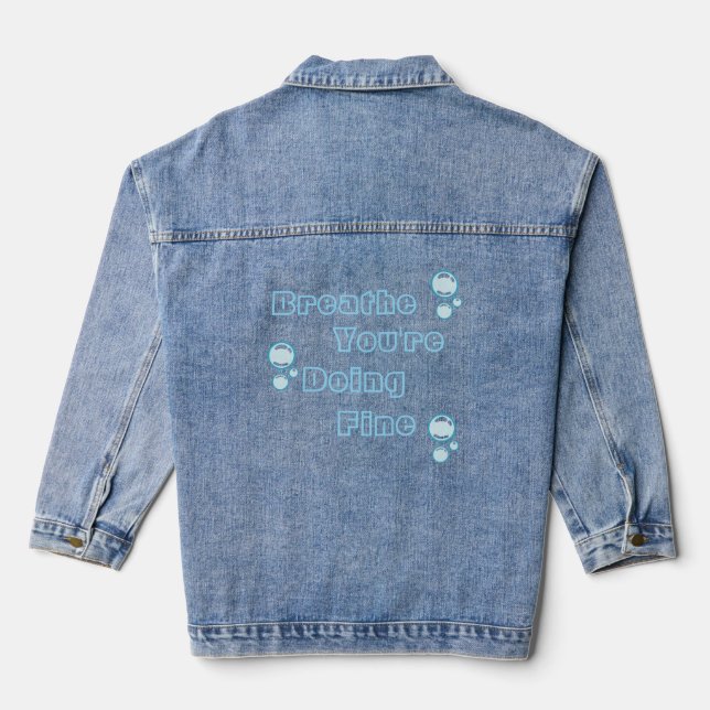 Atme, dir geht's gut Denim Jacke (Rückseite)