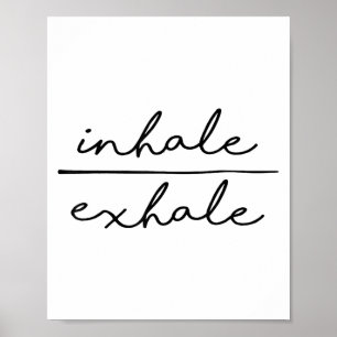 Atme ein &amp; Atme aus Yoga Liebhaber Frauen Yoga Poster