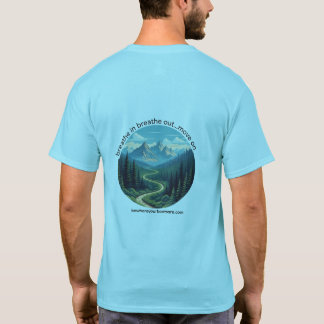 Atme Ein Atme Aus Weiter T-Shirt