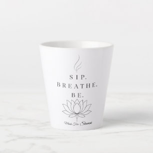 Atme ein Sei Mindfulness Zen Lotus Zitat Kunst Milchtasse