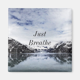 "Atme einfach!" Internationales Zitat Magnet