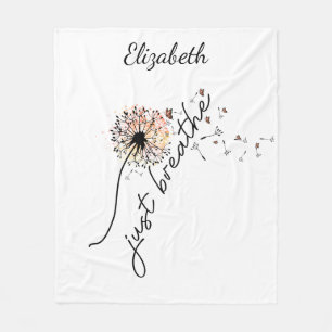 Atme einfach Löwenzahn Selbstfürsorge Inspiration Fleecedecke