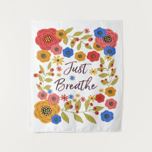Atme einfach Mittel Wandteppich