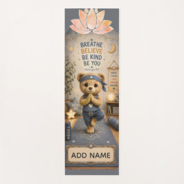 Atme, Entspanne dich, Sei freundlich – Teddy-Yogam Yogamatte
