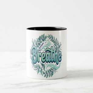 Atme Florale Selbstfürsorge Ruhig Min Zweifarbige Tasse