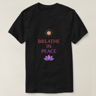 Atme in Frieden – Mindvolles Zen-Minimalist-Design T-Shirt