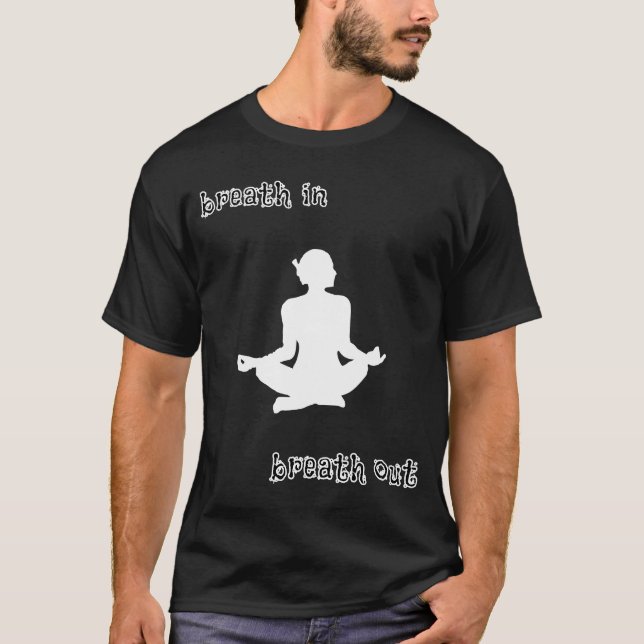 Atmen aus meditat T-Shirt (Vorderseite)
