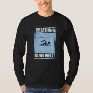 Atmen ist für das schwache Schnorcheln T-Shirt