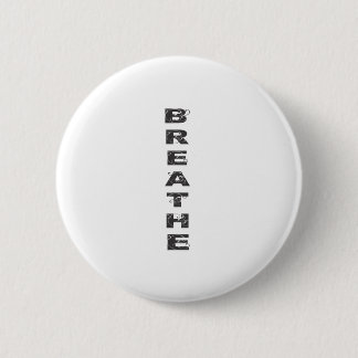 Atmen Sie Button