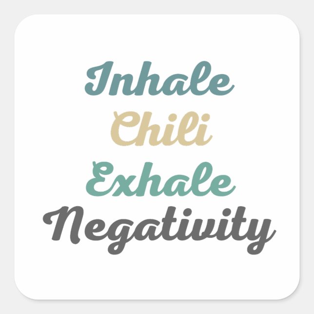 Atmen Sie Chili Exhale Negativity Stickers ein (Vorderseite)