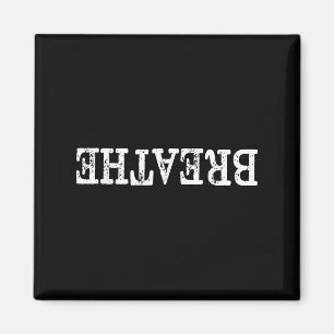 Atmen Sie den Kopf runter, um sich selbst Motivier Magnet