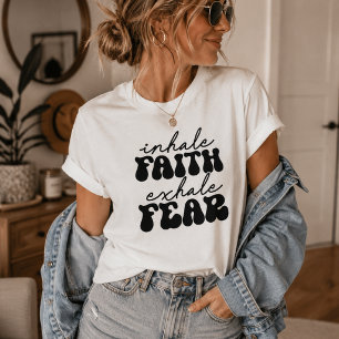 Atmen Sie die Angst vor dem Glauben ein, Niedlich T-Shirt