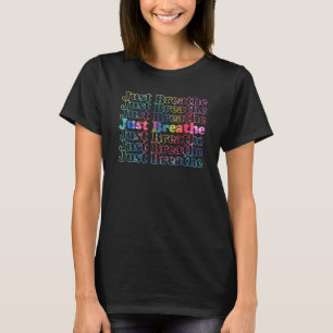 Atmen Sie einfach die Coole Vintage Inspirierte Ge T-Shirt