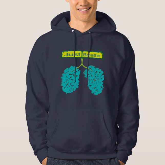 Atmen Sie einfach die Lunge Hoodie (Vorderseite)