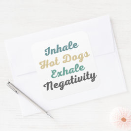 Atmen Sie Hot Dogs Exhale Negativity Stickers ein