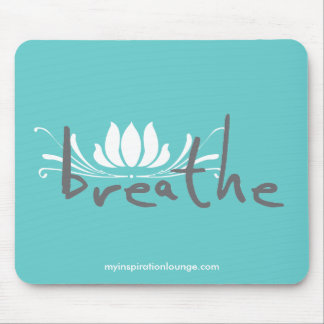 Atmen Sie Mousepad