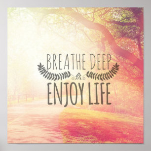 Atmen Sie tief Poster