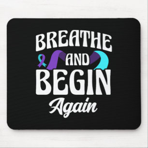 Atmen und beginnen Sie wieder Depression Bewusstse Mousepad