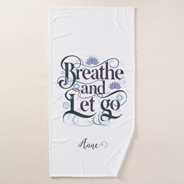 Atmen und Gelassen gehen: Personalisiert Badehandtuch (Badehandtuch)