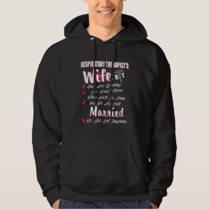 Atmungstherapeut Ehefrau Verheiratete RT Therapie Hoodie
