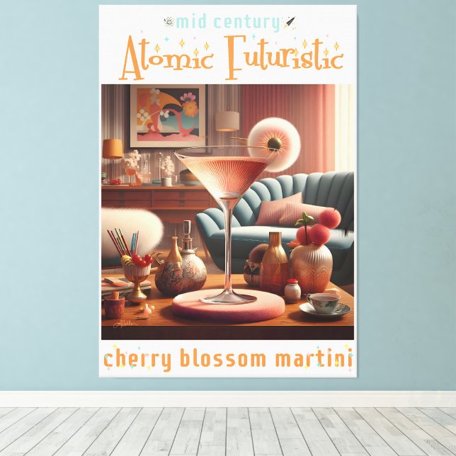 Atomfuturistic Cherry Blossom Martini Leinwanddruck (Insitu (Holzboden))