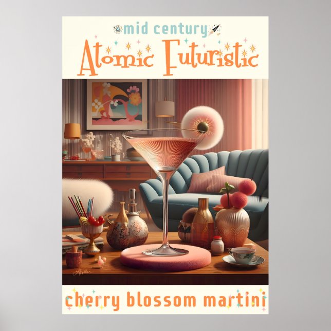 Atomfuturistic Cherry Blossom Martini Poster (Vorne)