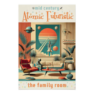 Atomfuturistic Florida Space Age Family Room Poster