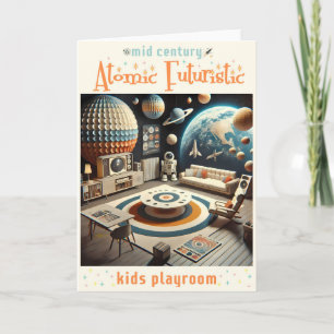 Atomfuturistic Space Age Kids Playroom Karte