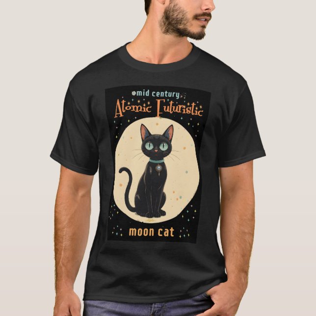 Atomfuturistischer Schwarzer Katzenmond mit Text T-Shirt (Vorderseite)